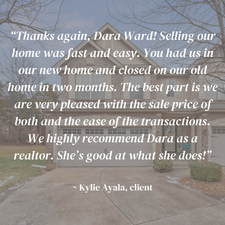 Thanks again, Dara Ward! Selling our home was fast and easy. You had us in our new home and closed on our old home in two months